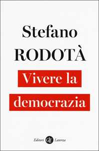 Libro Vivere la democrazia Stefano Rodotà
