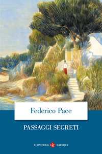 Libro Passaggi segreti Federico Pace