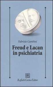 Libro Freud e Lacan in psichiatria Fabrizio Gambini