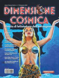 Libro Dimensione cosmica. Rivista di letteratura dell'immaginario (2018). Vol. 2 