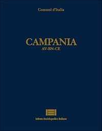 Libro Comuni d'Italia. Vol. 6: Campania (av-Bn-Ce).