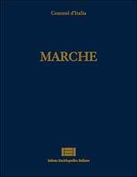 Libro Comuni d'Italia. Vol. 17: Marche.