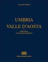 Libro Comuni d'Italia. Vol. 28: Umbria-Valle d'aosta.