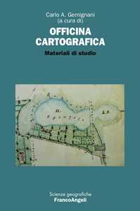 Libro Officina cartografica. Materiali di studio 