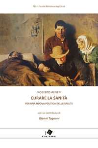 Libro Curare la Sanità Roberto Alfieri
