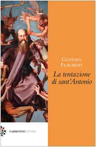 Libro La tentazione di Sant'Antonio Gustave Flaubert