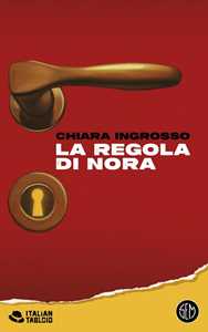 Libro La regola di Nora. Copia autografata Chiara Ingrosso