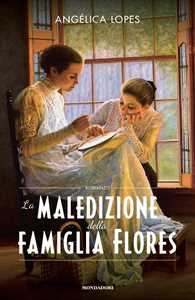 Libro La maledizione della famiglia Flores Angélica Lopes