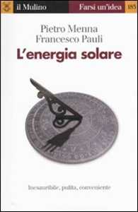 Libro L' energia solare Pietro Menna Francesco Pauli