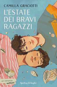 Libro L'estate dei bravi ragazzi Camilla Graciotti