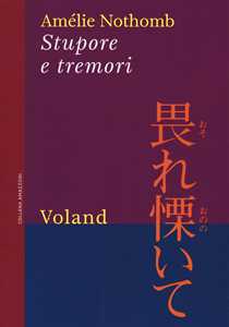 Libro Stupore e tremori Amélie Nothomb