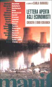 Libro Lettera aperta agli economisti. Crescita e crisi ecologica 