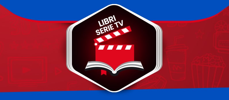 Libri e serie tv del momento