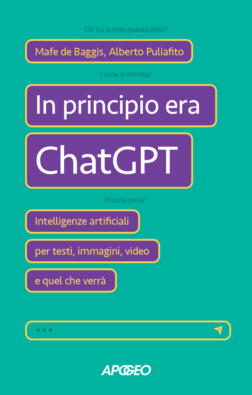 MAFE DE BAGGIS E ALBERTO PULIAFITO IN PRINCIPIO ERA CHATGPT