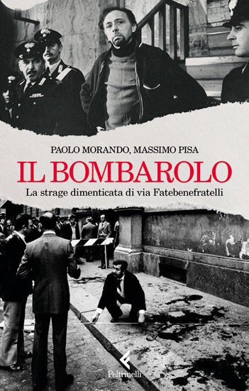 PAOLO MORANDO E MASSIMO PISA: IL BOMBAROLO