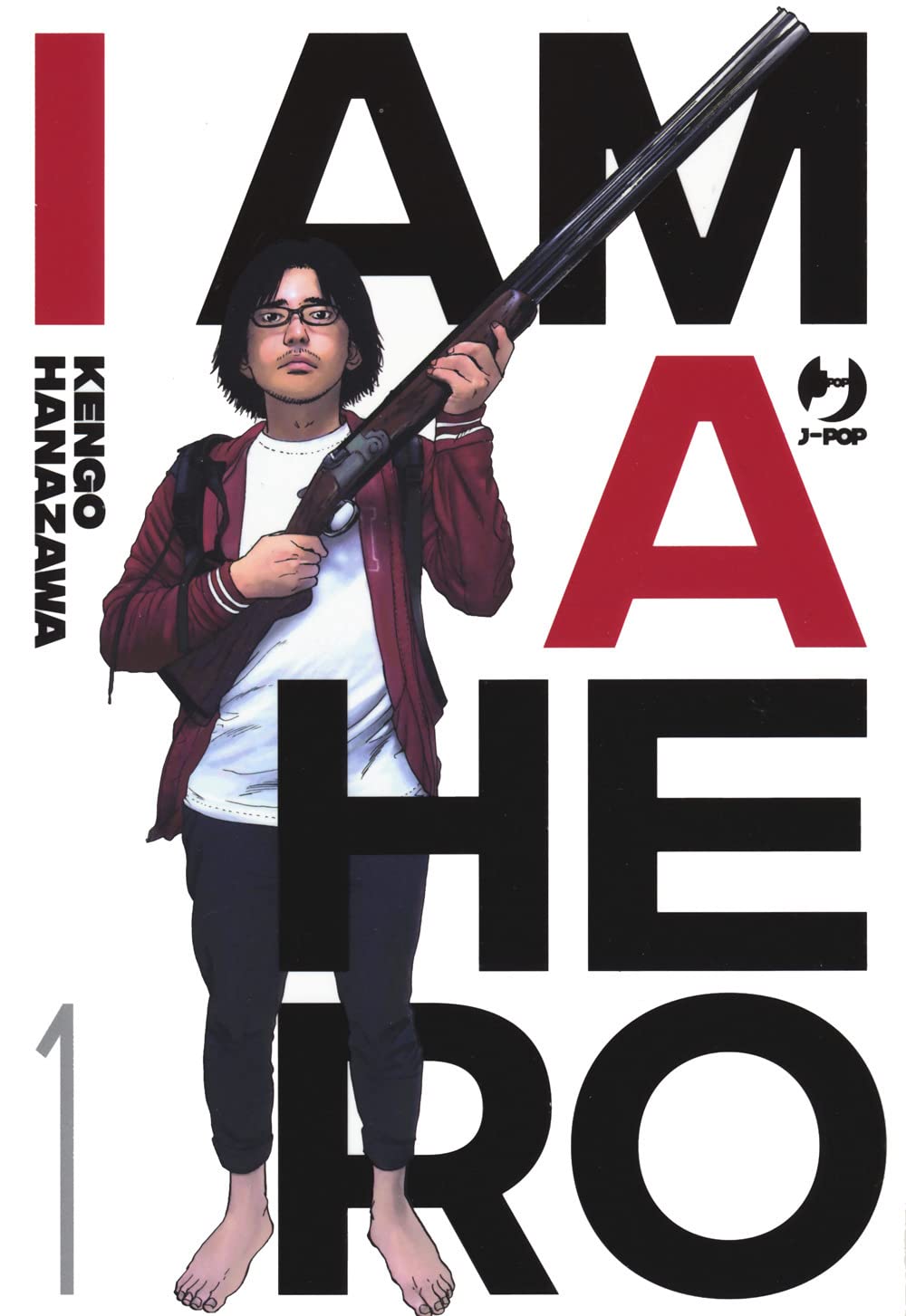 I am a hero. Nuova ediz.