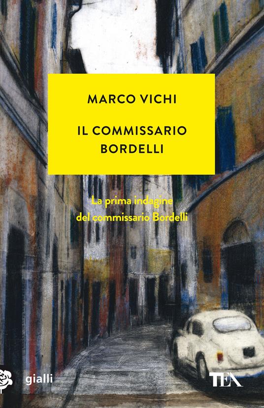 Le indagini del commissario Bordelli