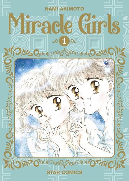 Miracle girls