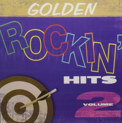 Golden Rockin Hits Volume 2 - CD Audio