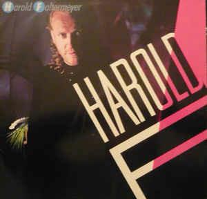Harold F - Vinile LP di Harold Faltermeyer