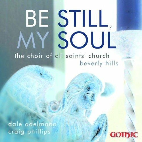 Be Still, My Soul - CD Audio