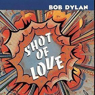 Shot Of Love - CD Audio di Bob Dylan