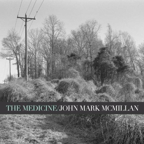 Medicine - CD Audio di John Mark McMillan