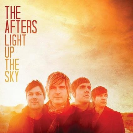 Light Up the Sky - CD Audio di Afters
