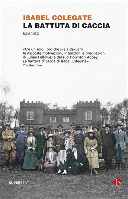 La battuta di caccia - Isabel Colegate - copertina