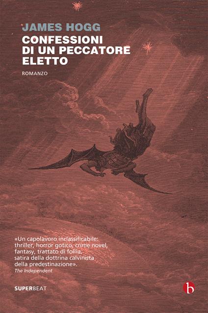 Confessioni di un peccatore eletto - James Hogg - copertina