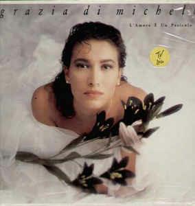 L'Amore È Un Pericolo - Vinile LP di Grazia Di Michele