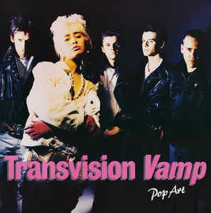Pop Art - Vinile LP di Transvision Vamp