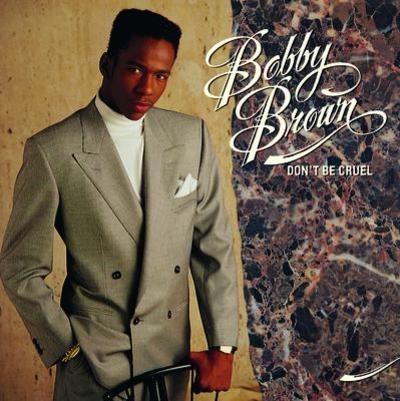 Don't Be Cruel - CD Audio di Bobby Brown