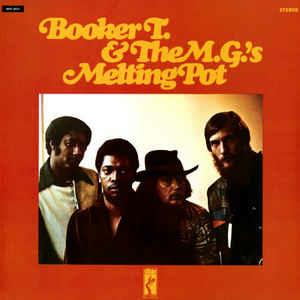 Melting Pot - Vinile LP di Booker T. & the M.G.'s