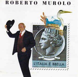 L'Italia E' Bbella - CD Audio di Roberto Murolo