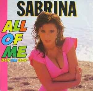 All Of Me - Boy Oh Boy - Vinile LP di Sabrina Salerno