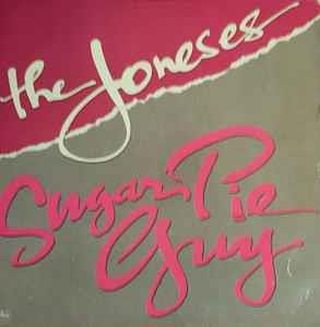 Sugar Pie Guy - Vinile LP di Joneses