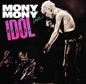 Mony Mony (Live) - Vinile 7'' di Billy Idol