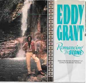 Romancing The Stone / My Turn To Love You - Vinile 7'' di Eddy Grant