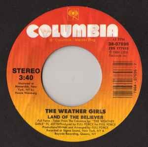 Land Of The Believer - Vinile 7'' di Weather Girls