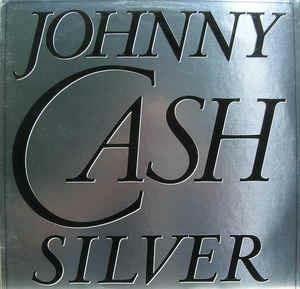 Silver - Vinile LP di Johnny Cash