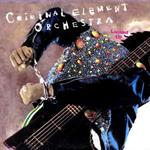Criminal Element Orchestra: Locked Up