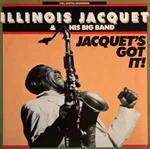 Illinois Jacquet & His Big Band: Jacquet's Got It