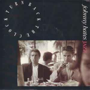 Turn Back The Clock - Vinile 7'' di Johnny Hates Jazz