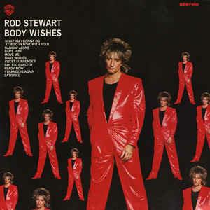 Body Wishes - Vinile LP di Rod Stewart