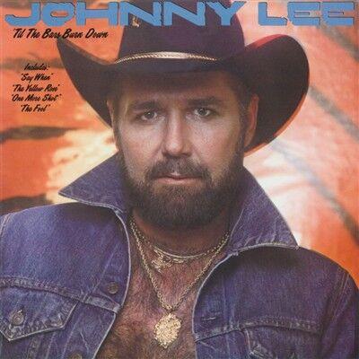 'Til The Bars Burn Down - Vinile LP di Johnny Lee