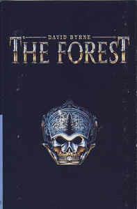 The Forest (Musicassetta) - Musicassetta di David Byrne