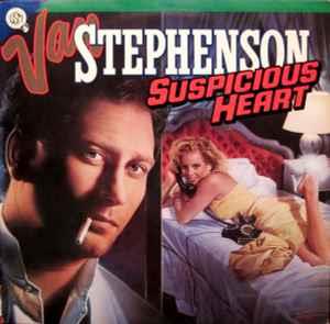 Suspicious Heart - Vinile LP di Van Stephenson