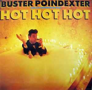 Hot Hot Hot - Vinile LP di Buster Poindexter