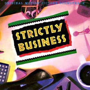 Strictly Business (Colonna Sonora) - Vinile LP